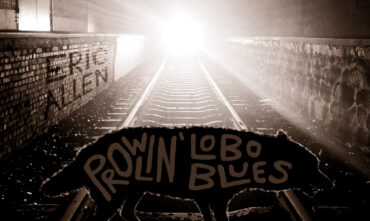 Eric Allen’s New “Prowlin’ Lobo Blues” Singles
